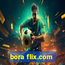 bora flix.com